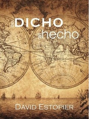 cover image of Del dicho al hecho
